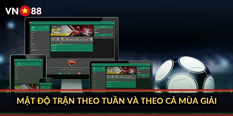 Mật độ trận theo tuần và theo cả mùa giải